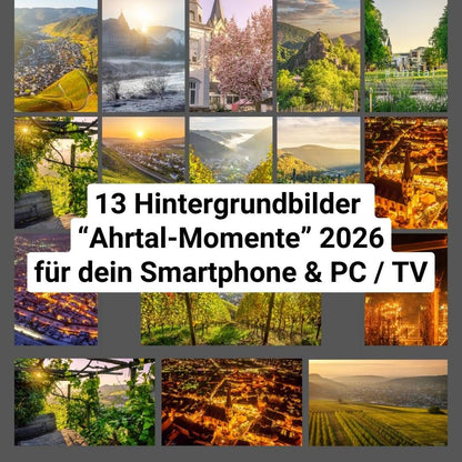 Wallpaper für Smartphone und PC "Ahrtal-Momente 2026" - Sofort-Download!