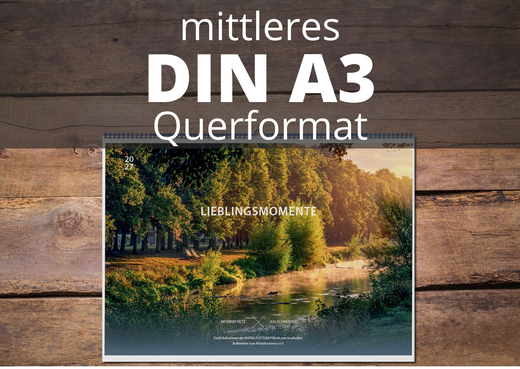 Kalender "Lieblingsmomente im Ahrtal" 2027 - Querformat, mittleres A3 Format